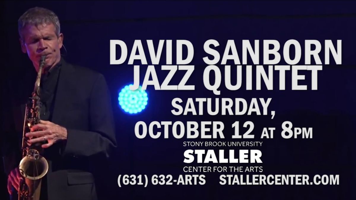 David Sanborn Jazz Quintet