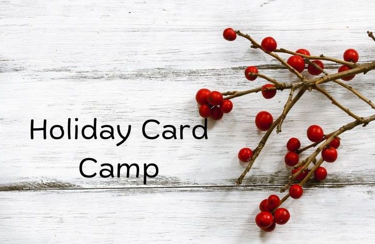 Holiday Card Camp