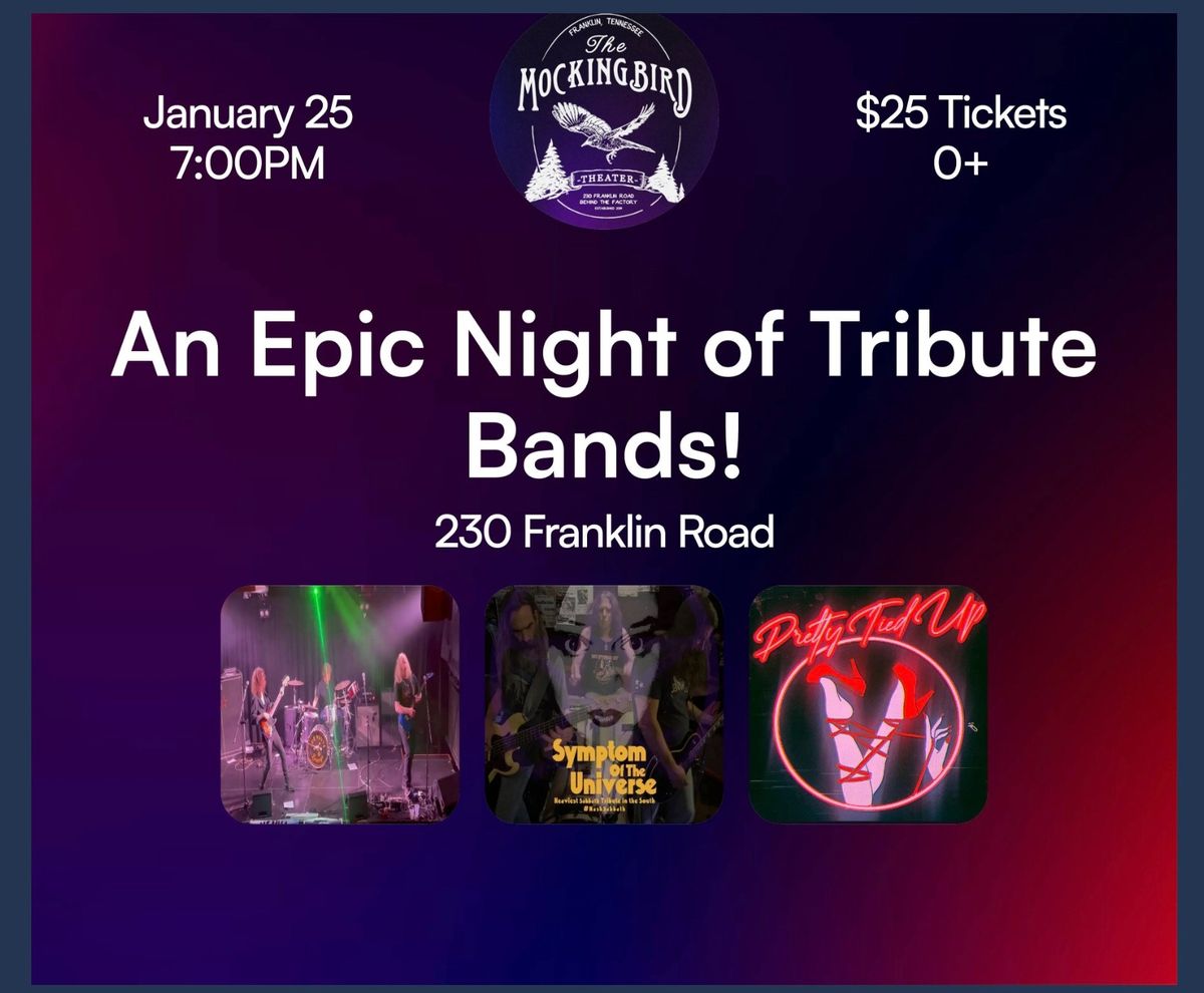 An Epic Night of Tribute Bands!