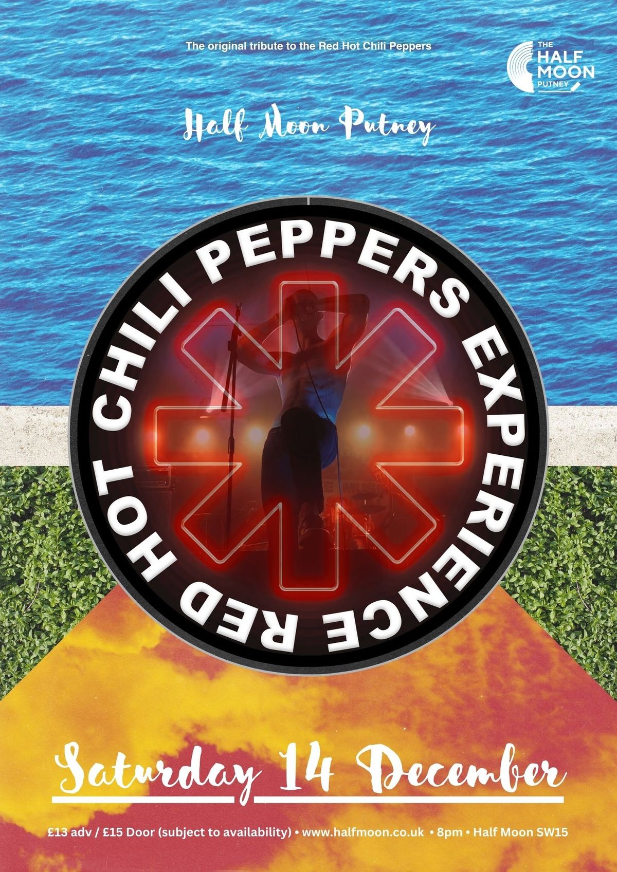 Red Hot Chili Peppers Experience: Live at The Half Moon