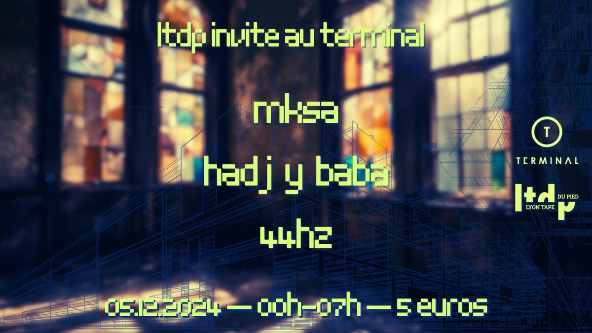 LTDP invite Hadj y Baba, 44hz, MKSA