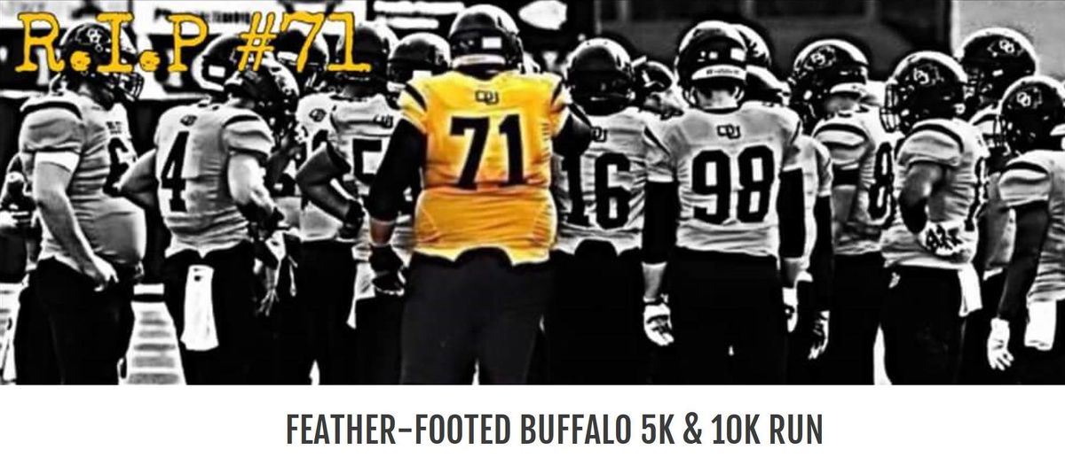 Featherfooted Buffalo Fun Run