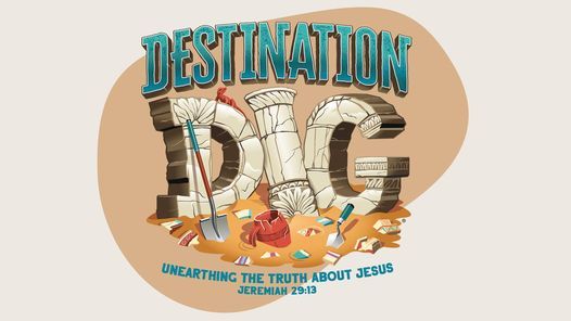 Destination Dig VBS