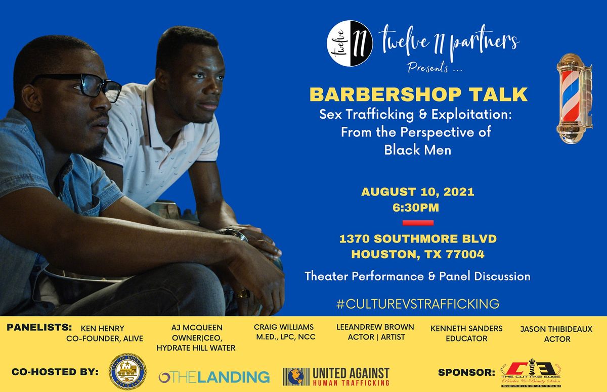 The Culture VS Trafficking: Barbershop Talk