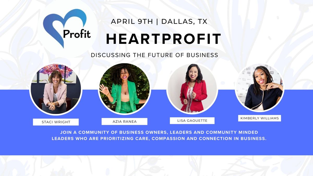 HeartProfit Dallas - 2nd Tuesday