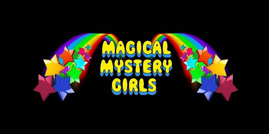 Magical Mystery Girls - An All Female Beatles Tribute