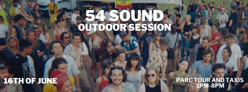 54 Sound Outdoor session