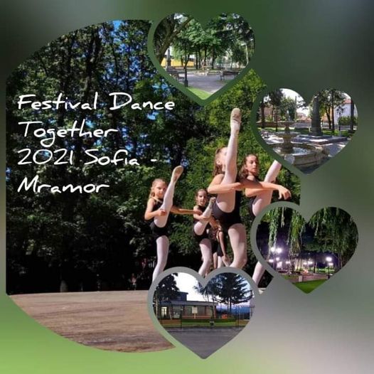 Festival Dance Together 2021 Mramor Za Nagradata Na Kmeta S Mramor Sofia 15 May 2021