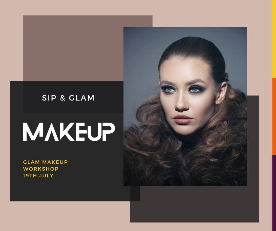 Sip & Glam Makeup workshop 