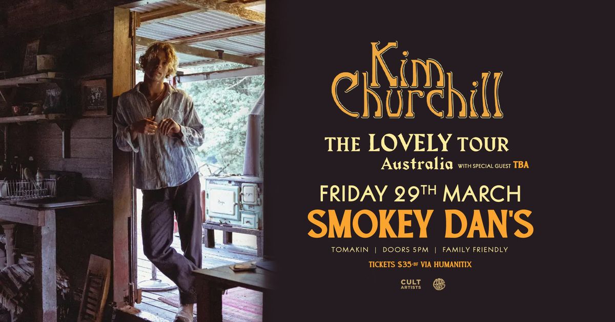 Kim Churchill at Smokey Dan's