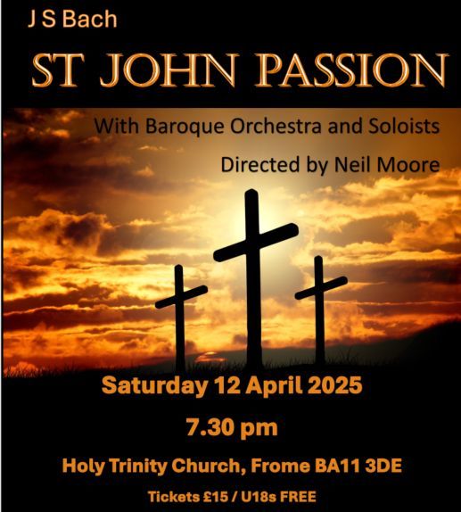 Oakfield Choir's St John's Passion