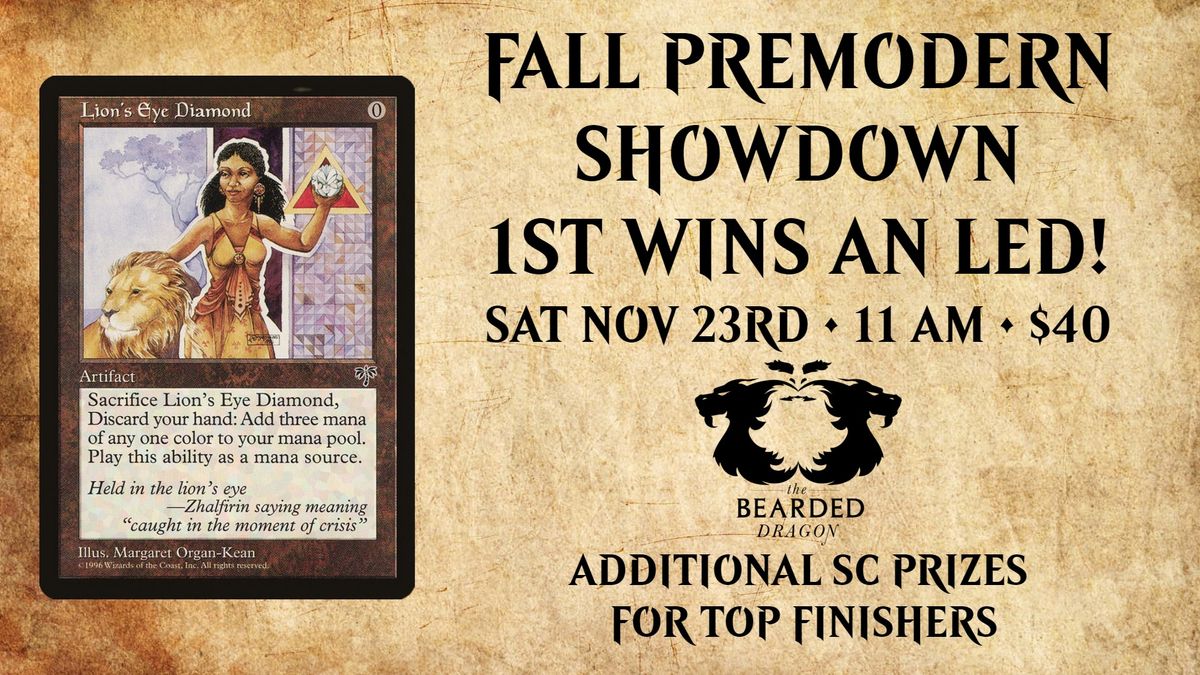 MTG Fall Premodern Showdown! 1st Wins LED!