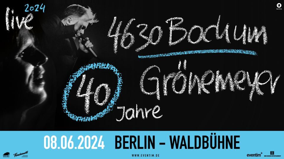 Herbert Gr\u00f6nemeyer - \u201e4630 Bochum\u201c live 2024 | Berlin Ausverkauft