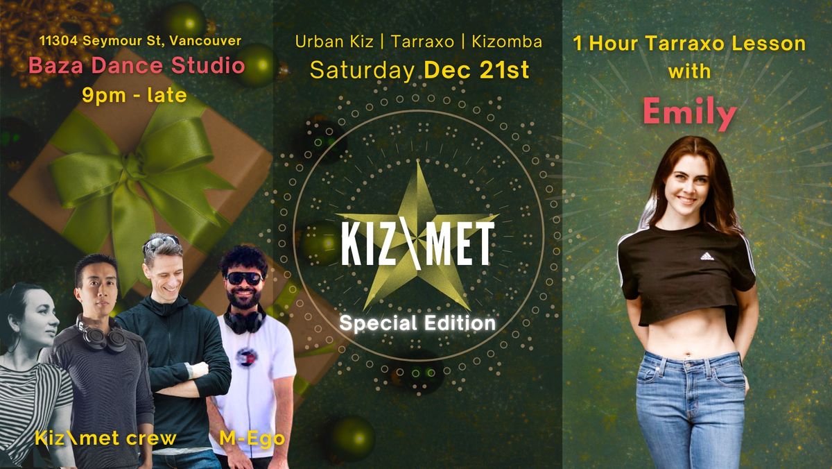 Kiz\\Met December