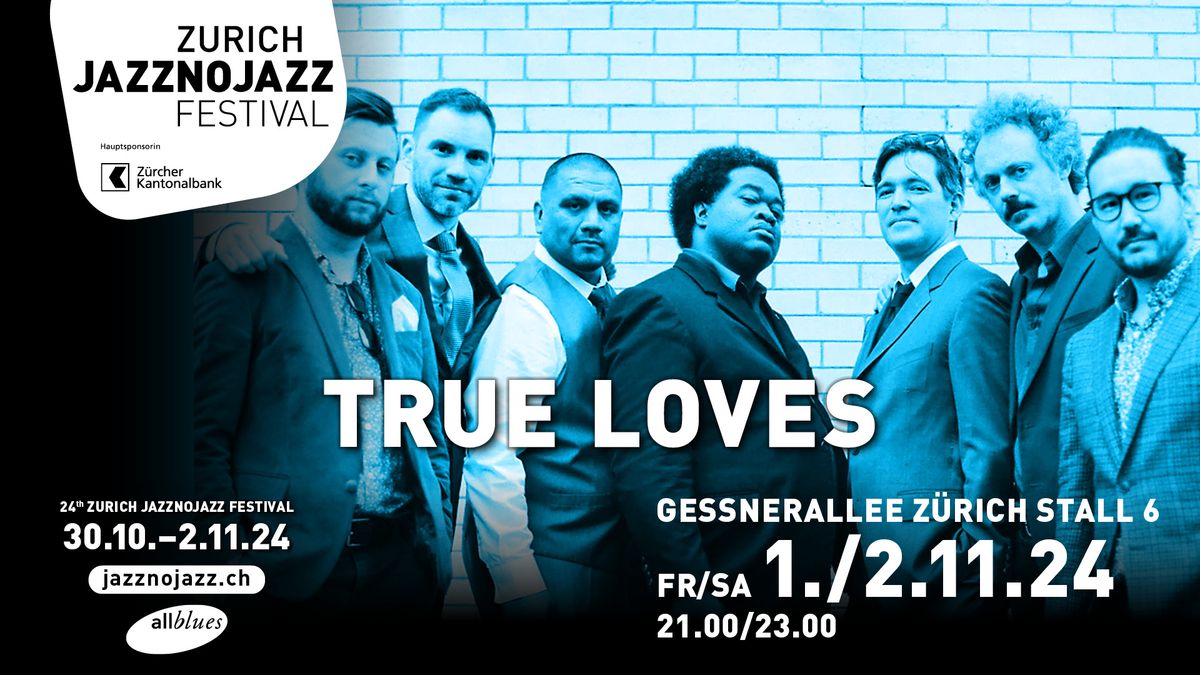 True Loves  JAZZNOJAZZ 24