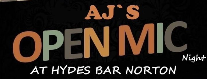 AJ open mic night @ Hydes Bar Norton