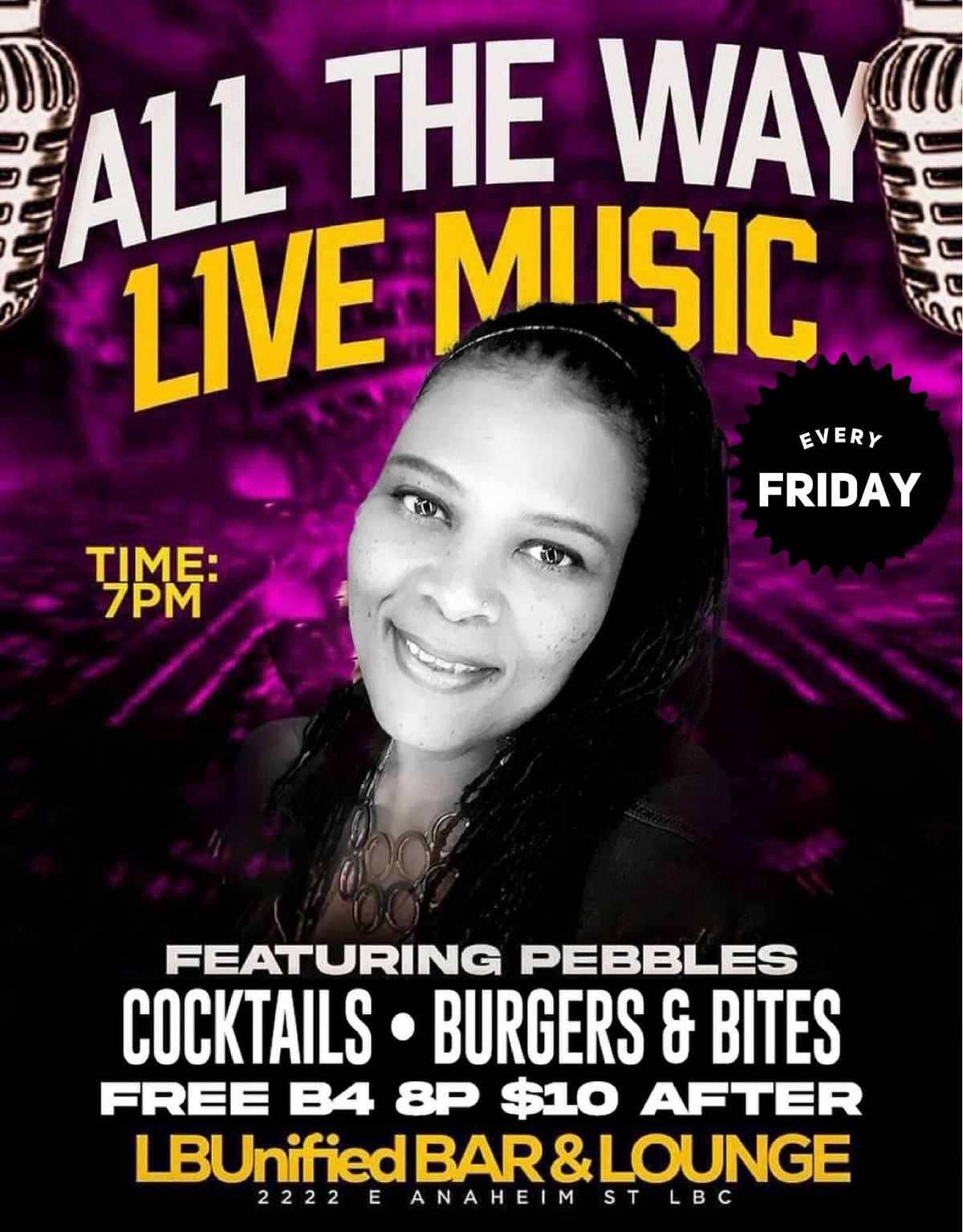 ALL THE WAY LIVE MUSIC FRIDAYZ 
