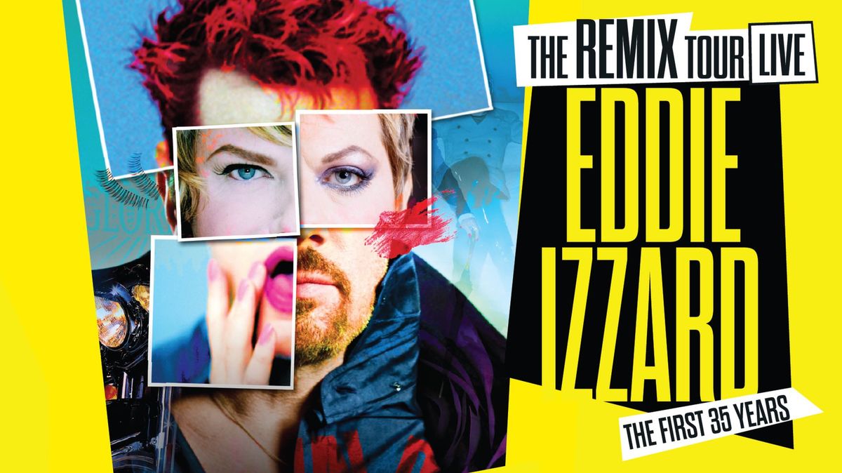 Eddie Izzard The Remix: The First 35 Years