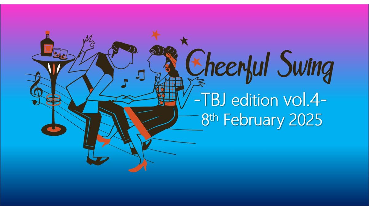 Cheerful Swing\u3000-TBJ edition vol.4-