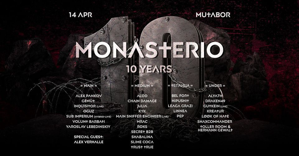 Monasterio 10 Years