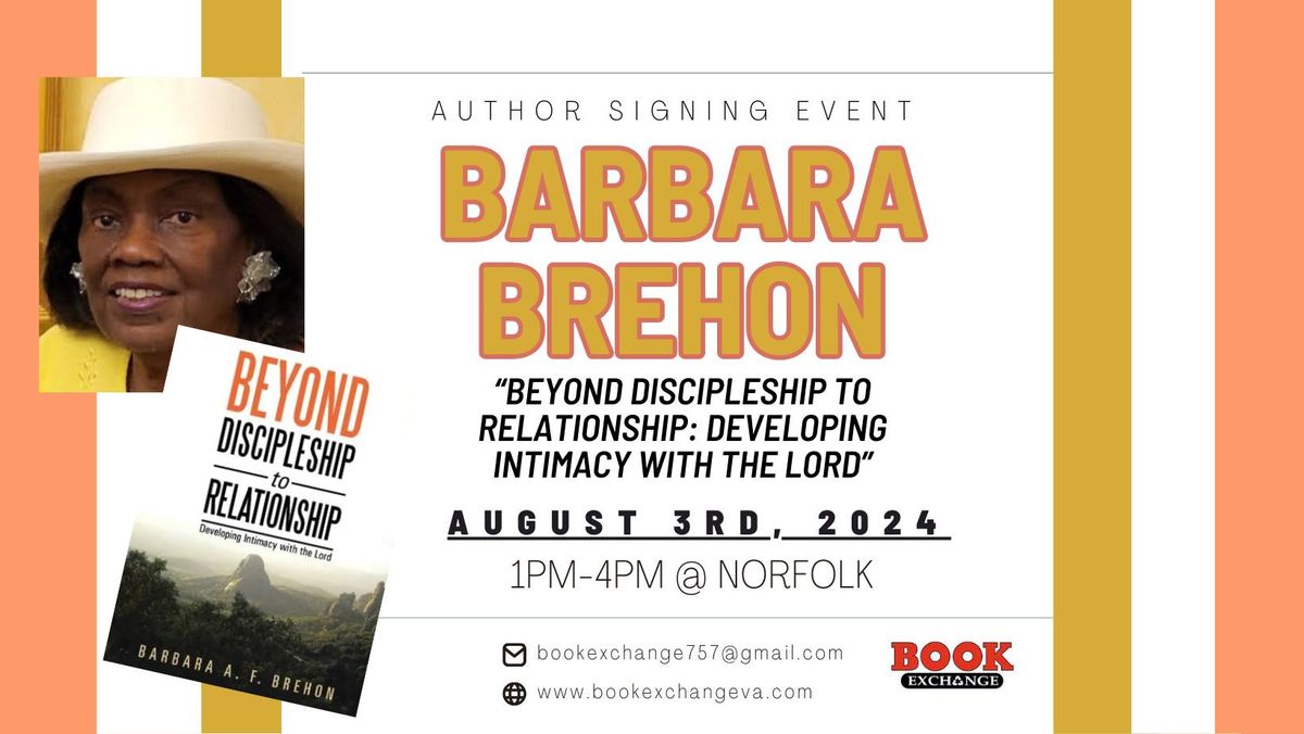 Author Signing: Barbara Brehon "Beyond Discipleship to Relationship"...