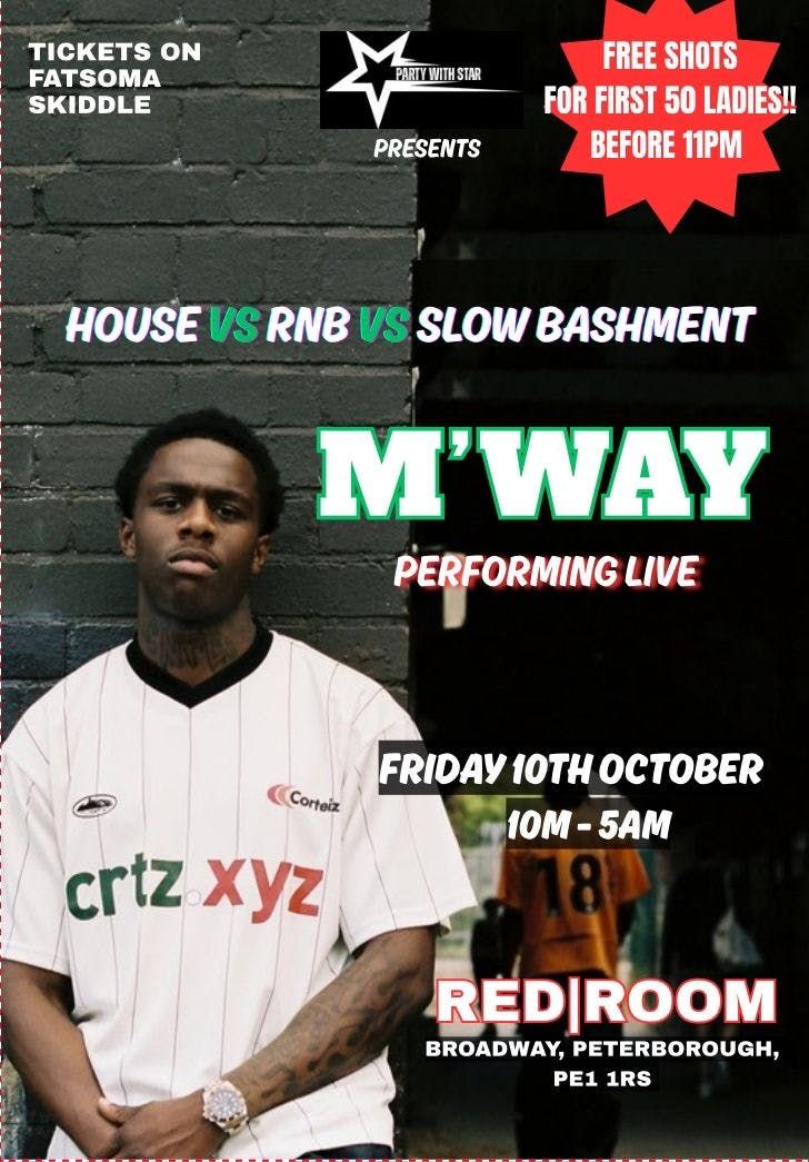 Peterborough: Mway and special guest performing live 