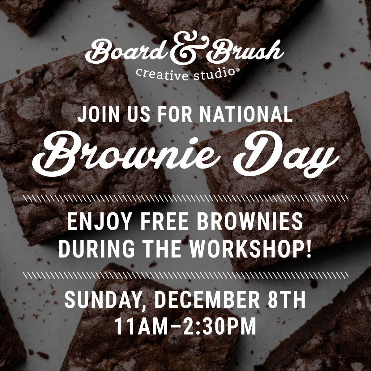 National Brownie Day! DIY Workshop