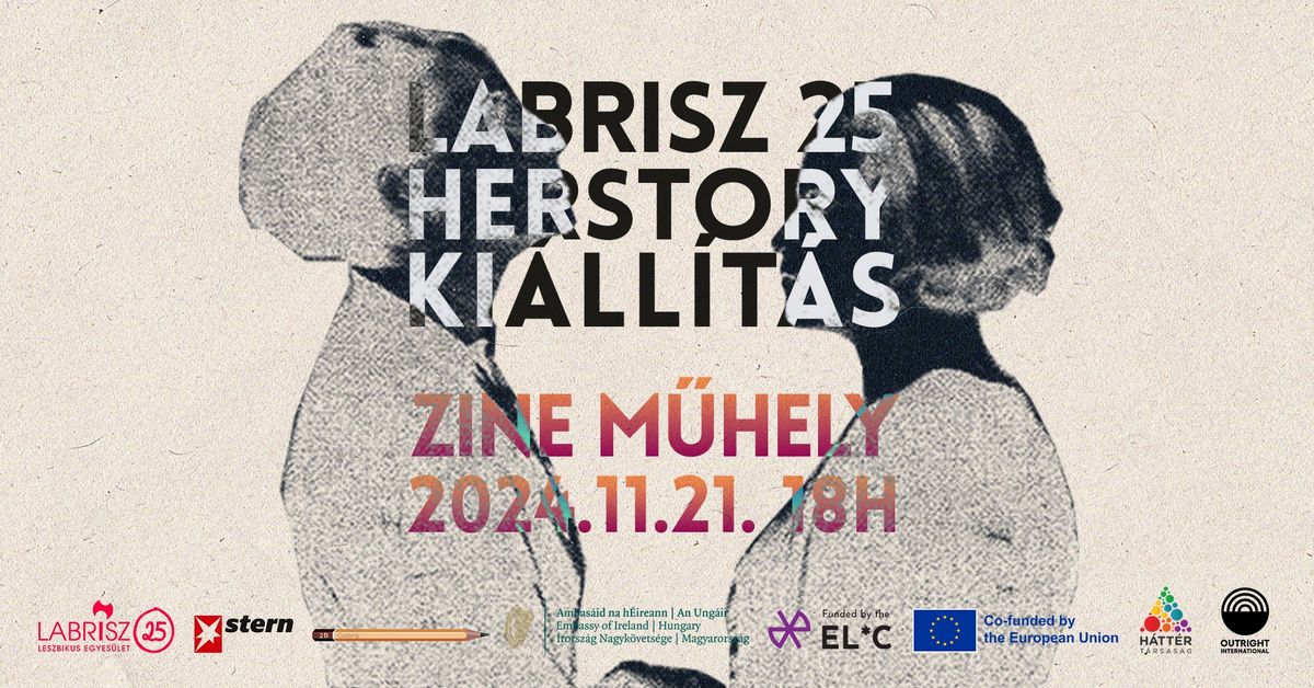 Labrisz 25 herstory ki\u00e1ll\u00edt\u00e1s: zine m\u0171hely \/ zine workshop