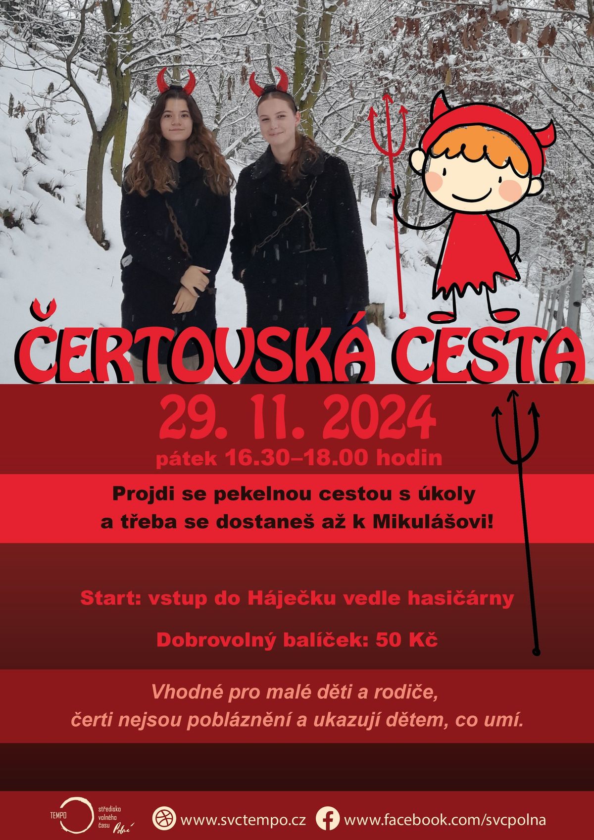 \u010cERTOVSK\u00c1 CESTA