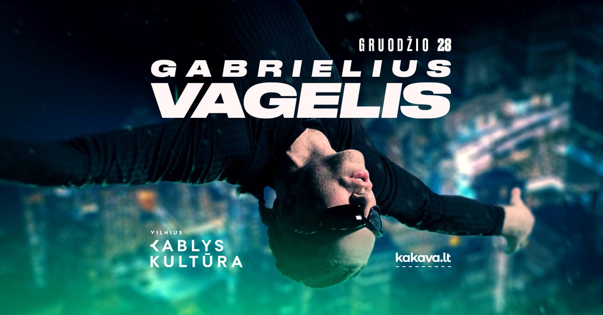 Gabrielius Vagelis | Vilnius