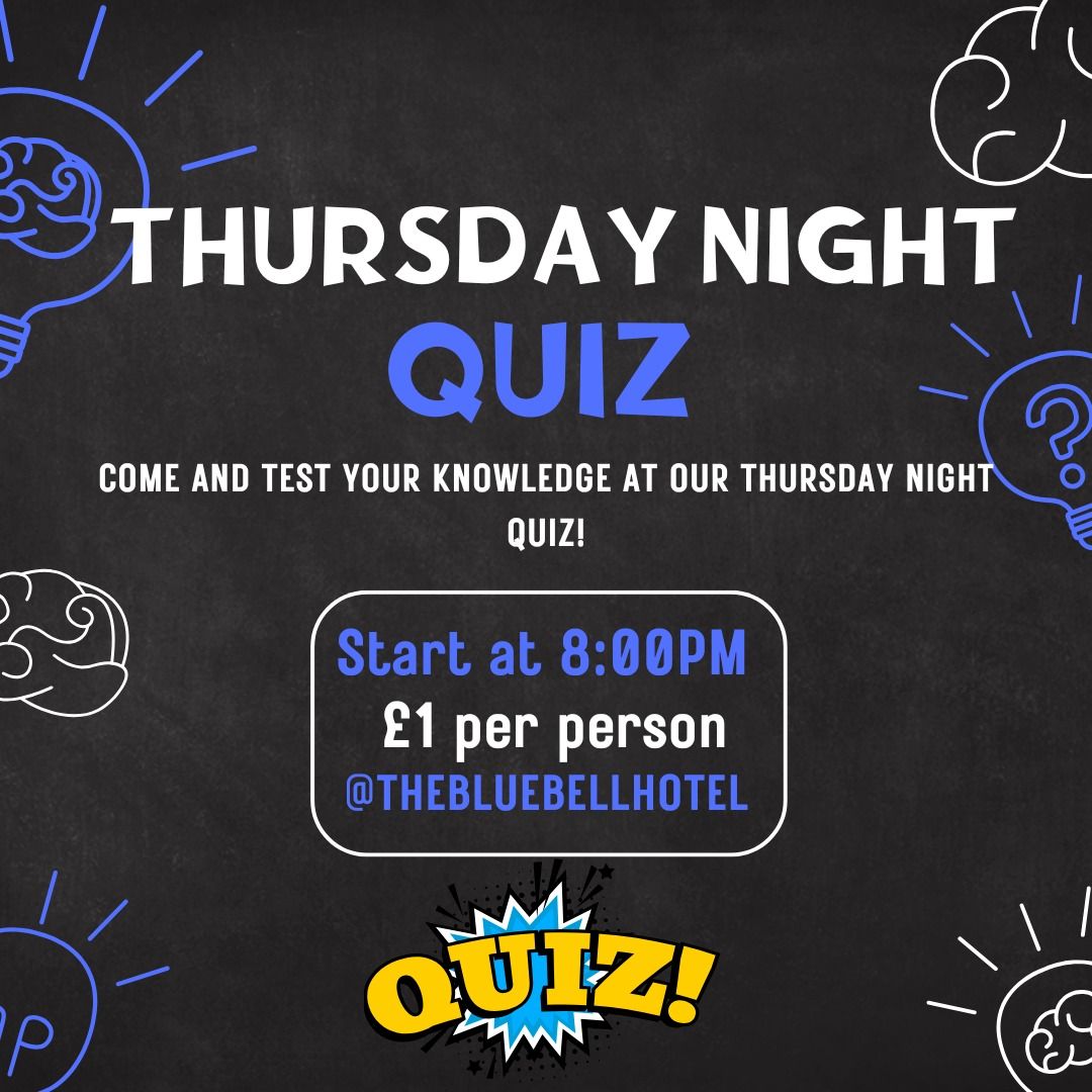 Thursday Night Quiz