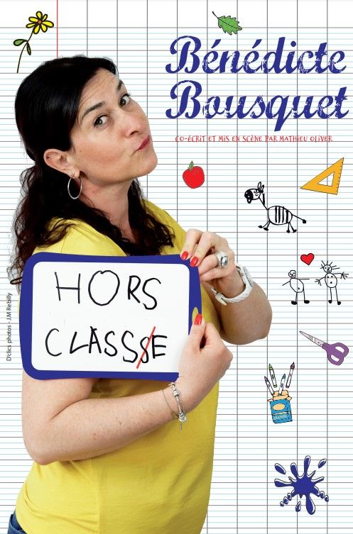 B\u00e9n\u00e9dicte Bousquet - Hors Classe 