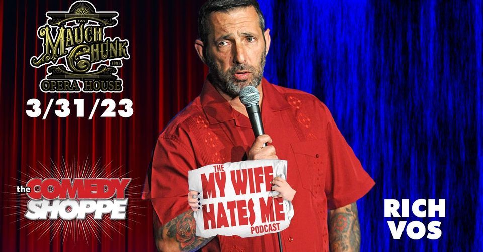 The Legend Rich Vos @ Mauch Chunk Opera House