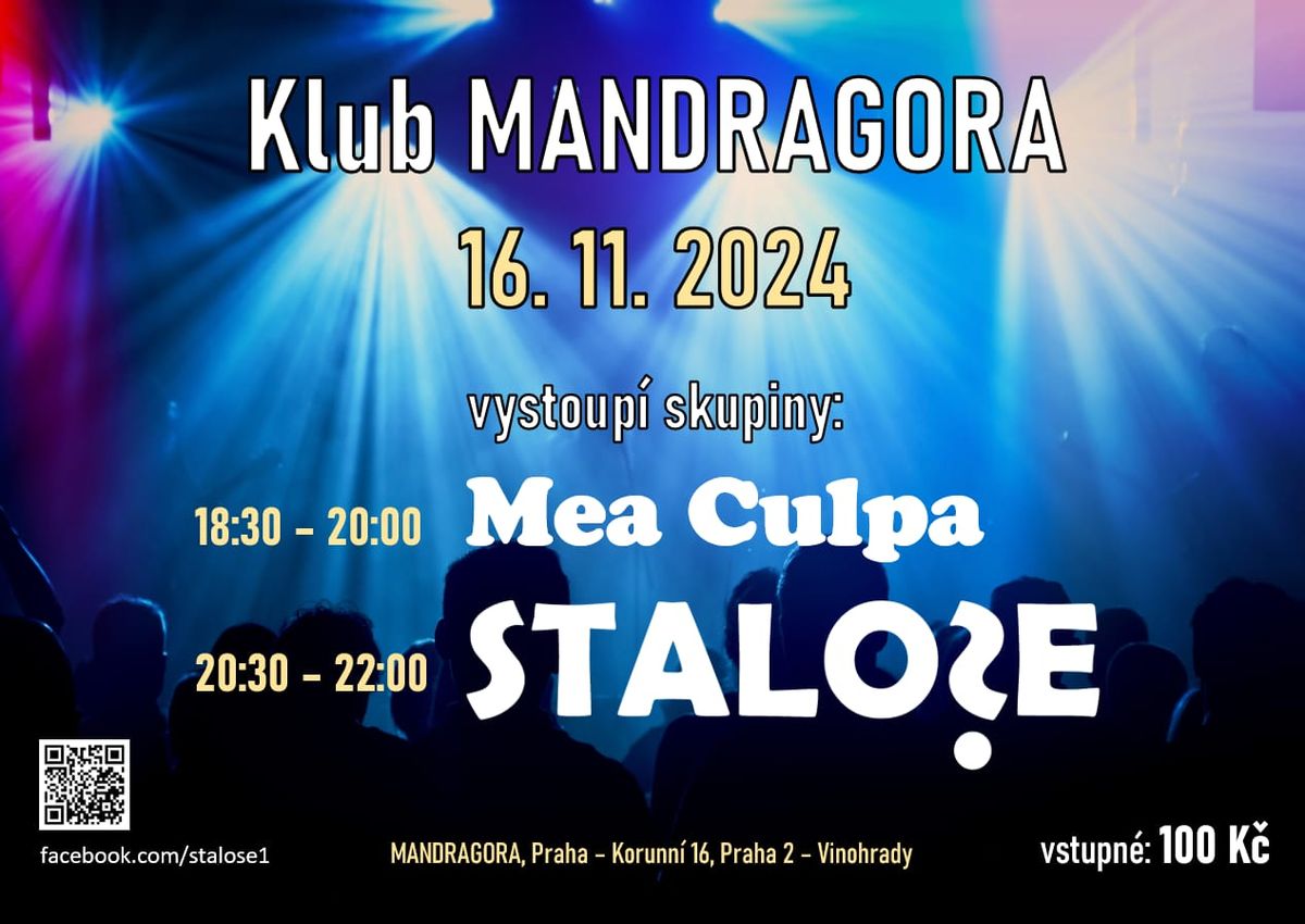 Stalose a Mea Culpa v Mandrago\u0159e