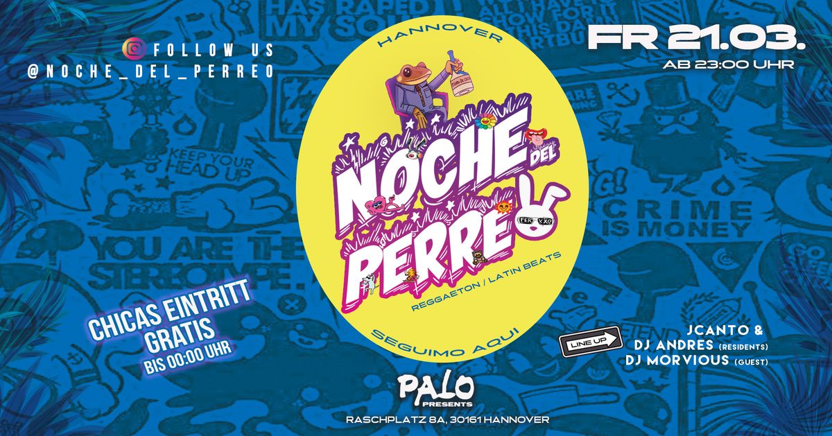 Noche del Perreo @Palo Hannover