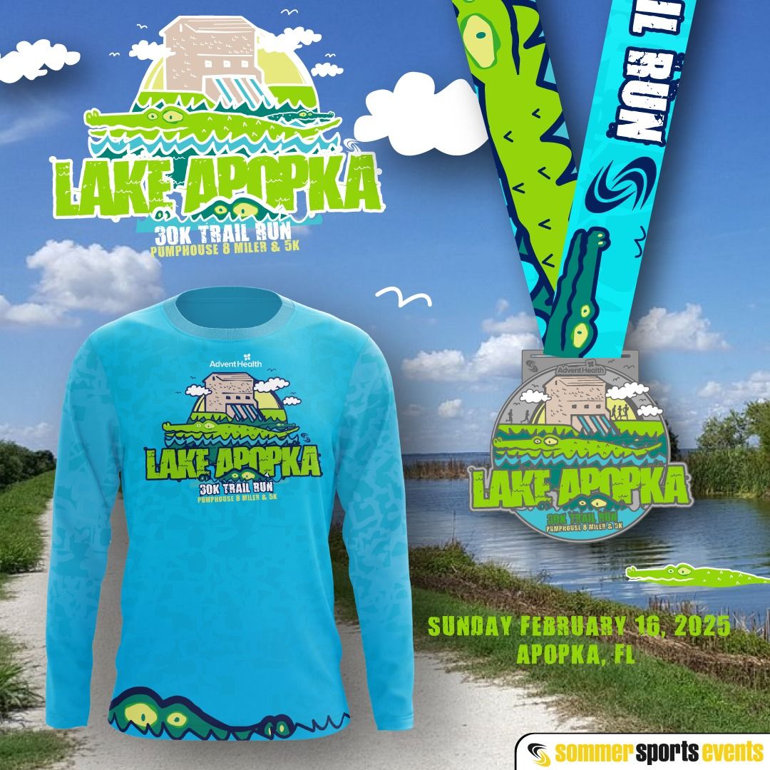 AdventHealth Lake Apopka Scenic Trail Run - 30k - 8 Miler - 5k