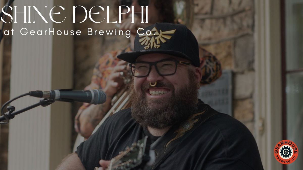 Shine Deplhi @GearHouse Brewing Co.! 