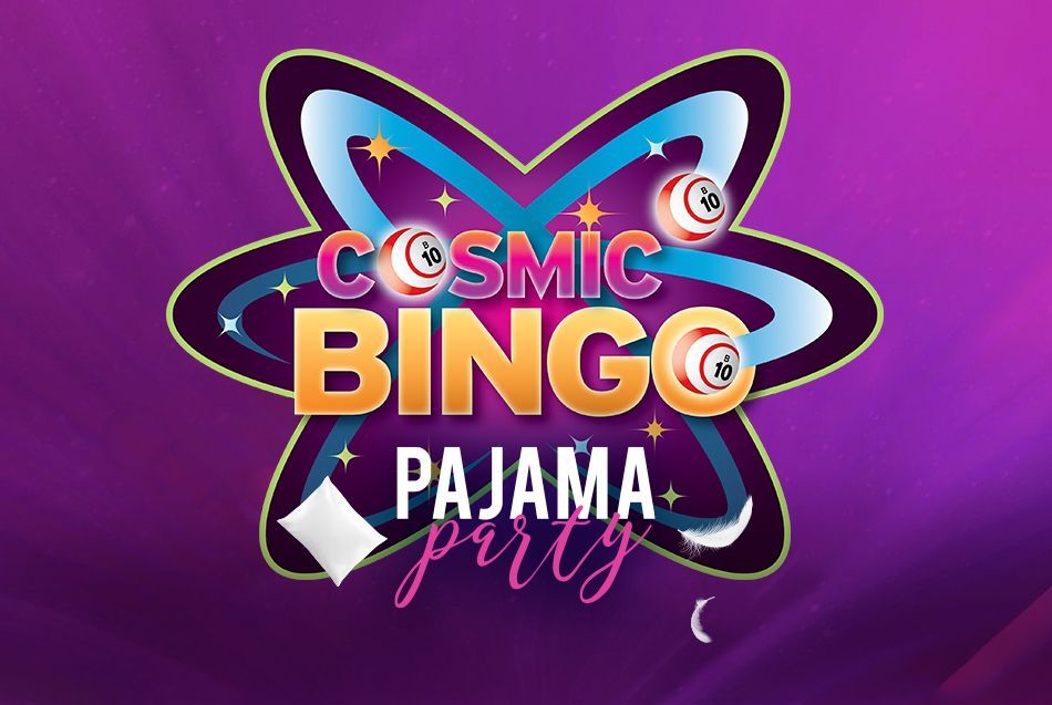 Cosmic Bingo Pajama Party