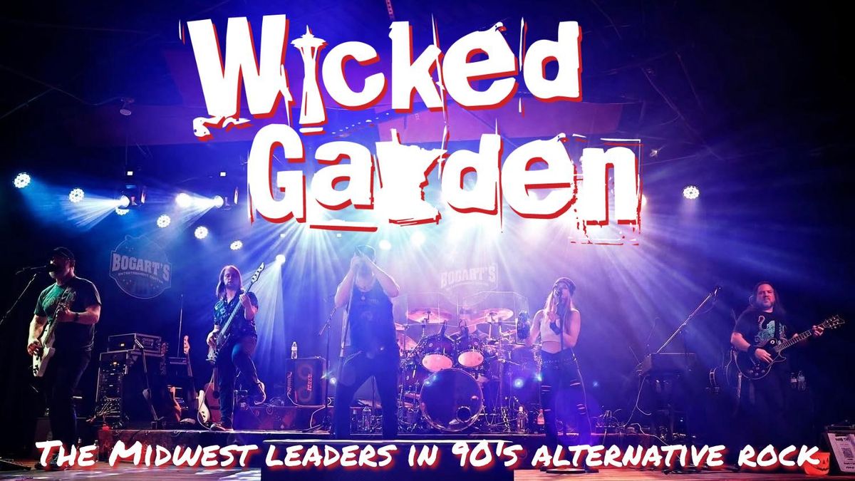 Wicked Garden @ Bloomington VFW, 3\/1!