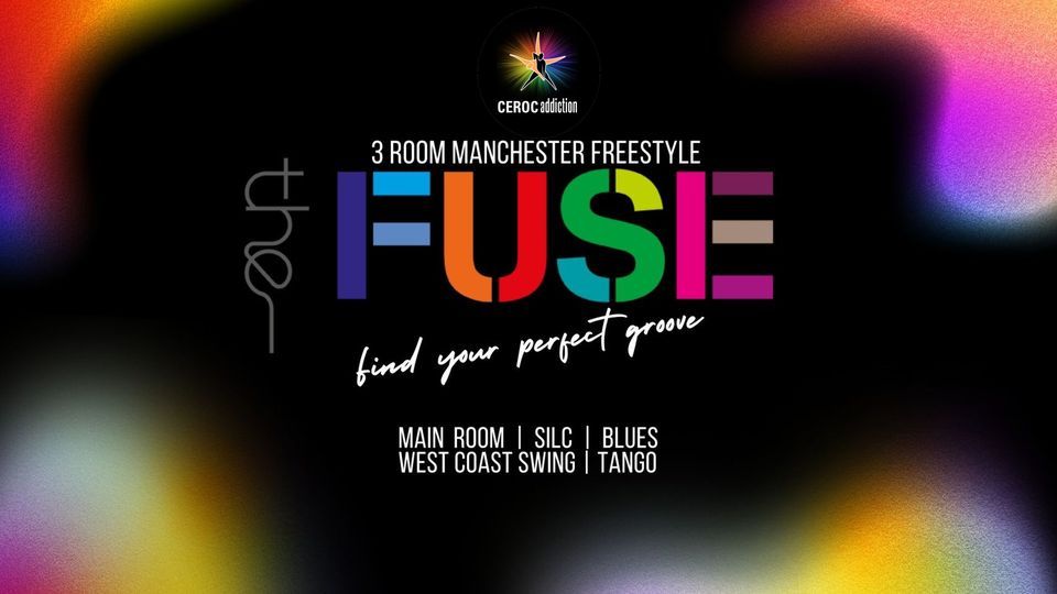 Ceroc Addiction Manchester 3-Room Freestyle @The Fuse