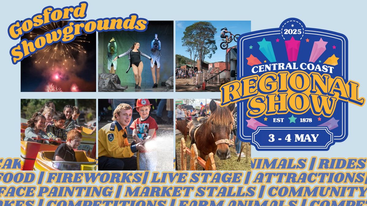 Central Coast Regional Show 2025