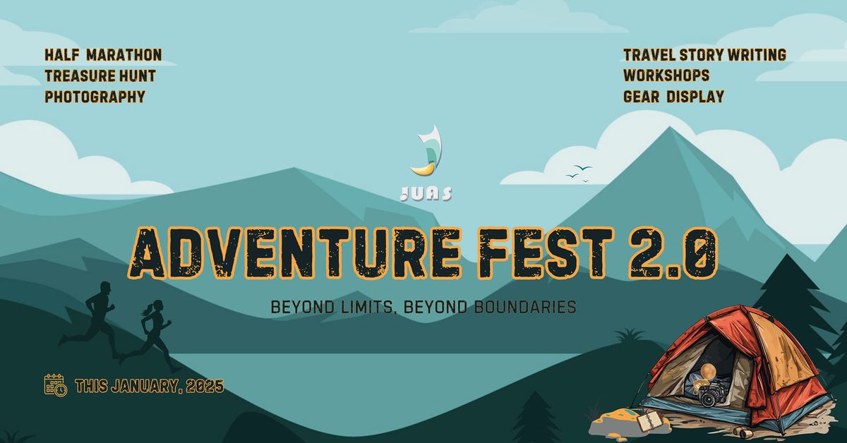 JUAS Adventure Fest 2.0: Beyond Limits, Beyond Boundaries