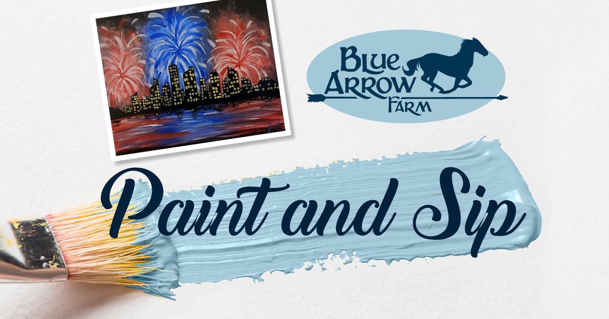 June 30 Paint and Sip at Blue Arrow Farm
