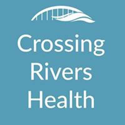 Crossing Rivers Health