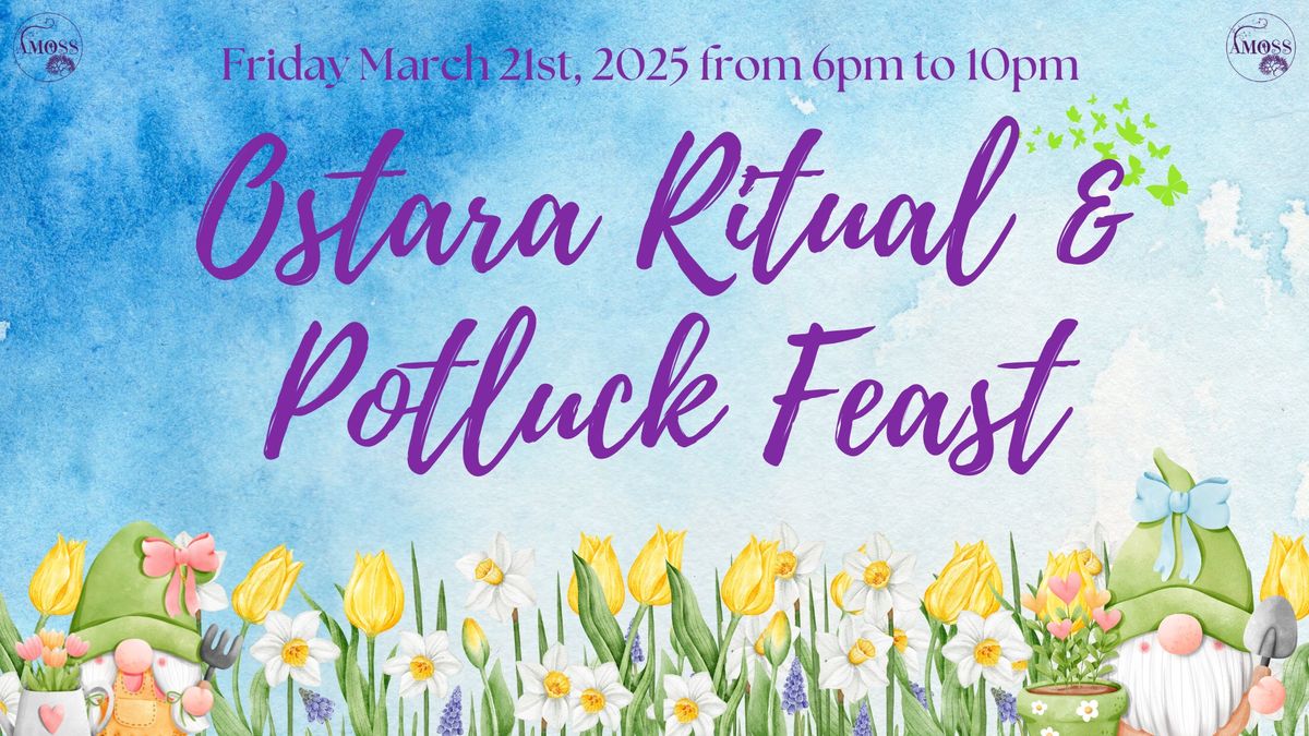 Ostara - Spring Equinox Celebration 