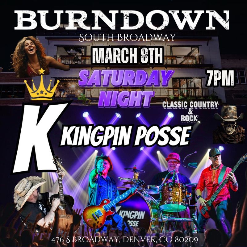 Kingpin Posse - Burndown 