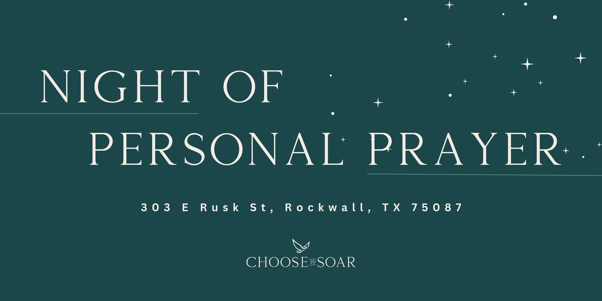 Night of Personal Prayer