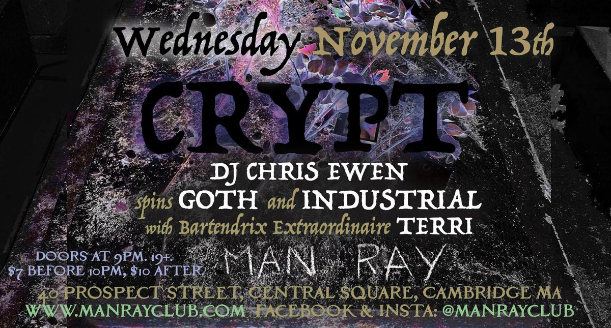 CRYPT Wednesday November 13th