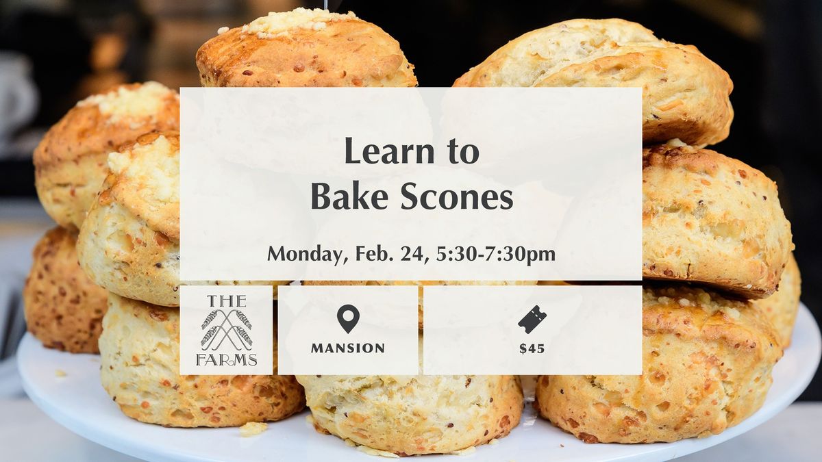 Learn to Bake Scones