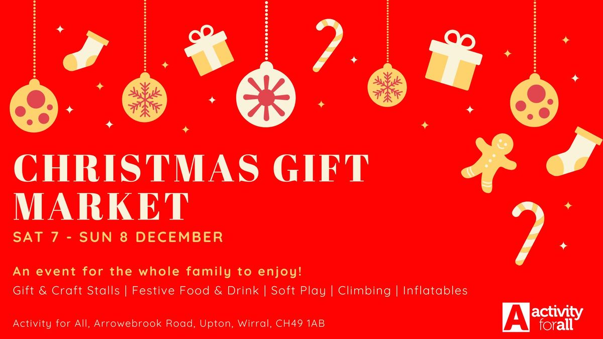 Christmas Gift Market & Family Fun Event